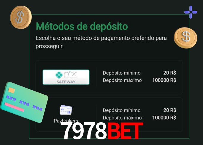 O cassino 7978Bet oferece uma grande variedade de métodos de pagamento